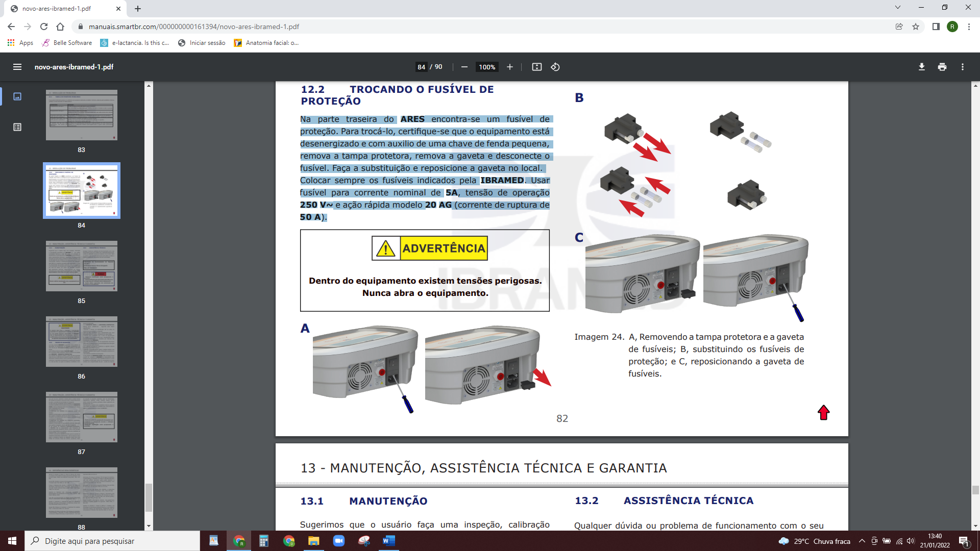 CARBOXITERAPIA — Na parte traseira do ARES encontra-se um fusível de proteção. Para trocá-lo, certifique-se que o equipamento está des...
